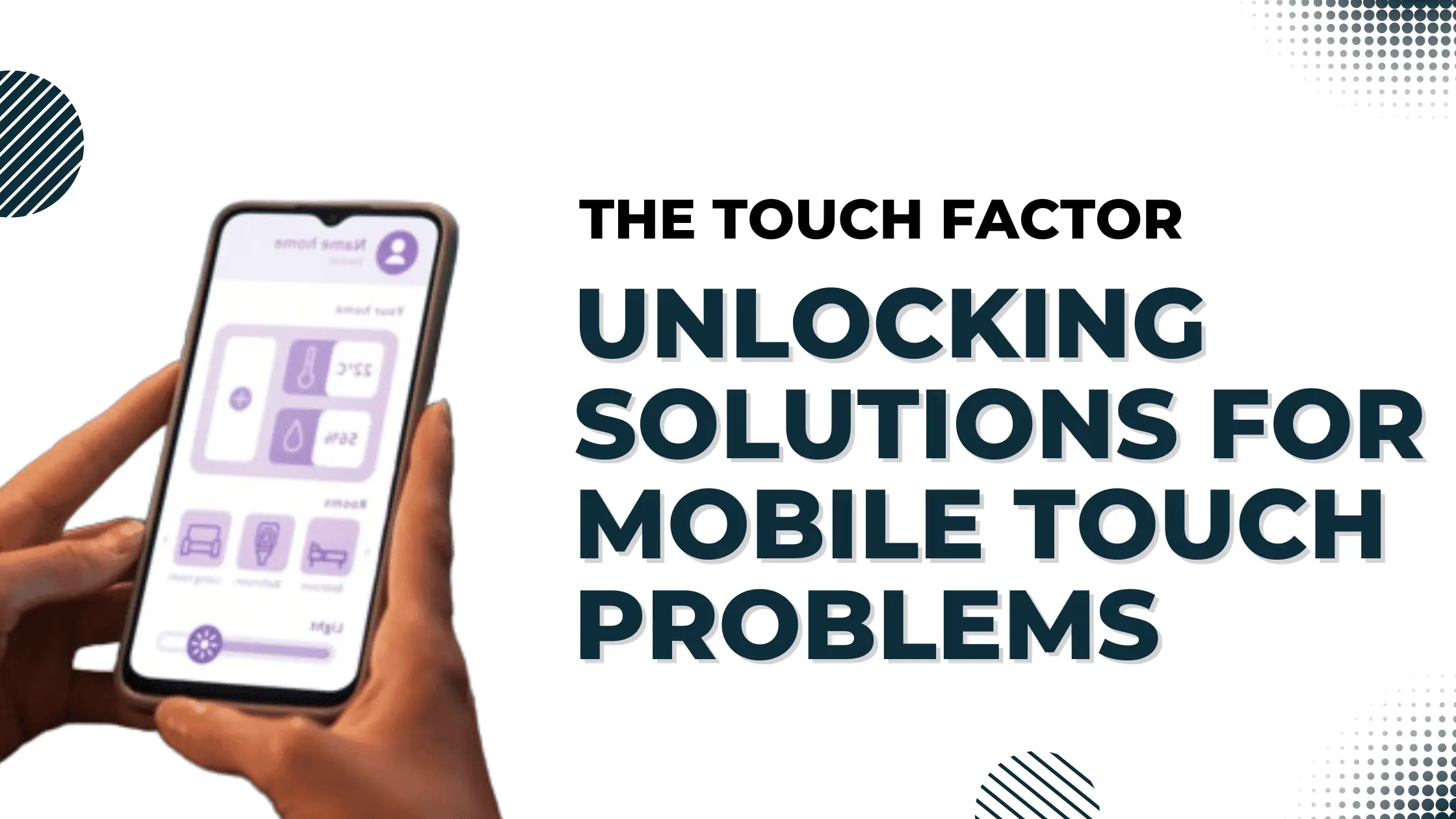 87303Unlocking Solutions for Mobile Touch Problems.webp